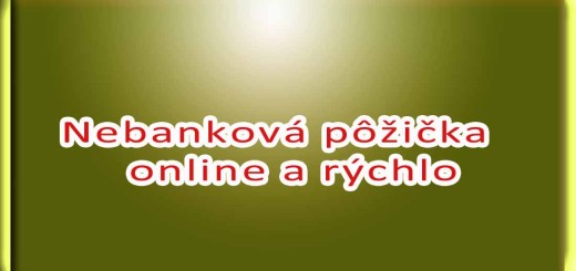 Nebanková pôžička online a rýchlo