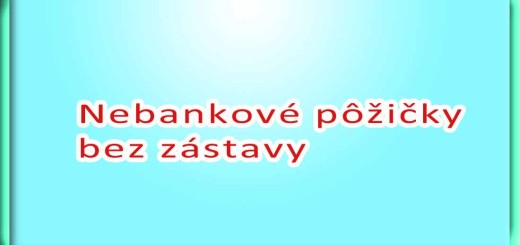 Nebankové pôžičky bez zástavy